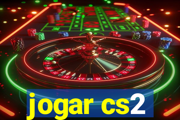 jogar cs2